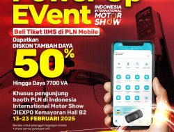 Promo Spesial, Beli Tiket IIMS di Aplikasi _PLN Mobile_ Dapat Diskon 50% Tambah Daya Listrik