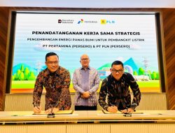 Diinisiasi Danantara, PLN – Pertamina Teken Kerja Sama Pengembangan Energi Panas Bumi Nasional